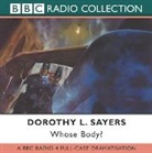 Dorothy Sayers, Dorothy L. Sayers - Whose Body ? (Hörbuch)