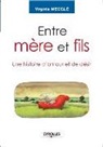 Virginie Meggle, Virginie Megglé, Meggle Virginie, Virginie Megglé - Entre mère et fils : une histoire d'amour et de désir