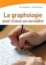 Marylene Estier, Marylène Estier, ESTIER/RABAUD, graphologue), Marylène Estier, Nathalie (graphologue) Rabaud... - La graphologie pour mieux se connaître