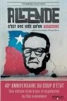 Angel Parra, Thomas Huchon, Huchon Thomas, Thomas Huchon - Allende : c'est une idée qu'on assassine