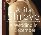 Anita Shreve, Liza Ross - A Wedding in December (Hörbuch)