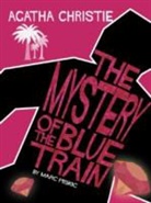 Agatha Christie, Marc Piskic, Mark Piskic, Marc Piskic - The Mystery of the Blue Train