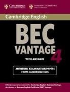CAMBRIDGE ESOL - Cambridge Business English Certificate BEC - Vantage 4: Cambridge BEC Vantage 4 Student Book with Answers
