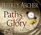 Jeffrey Archer, Roger Allam - Paths of Glory (Hörbuch)
