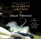 Elizabeth Kostova, Anne Heche, Treat William, Treat Williams - The Swan Thieves (Hörbuch)