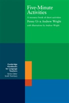 P. Ur, Penny Ur, A. Wright, Andrew Wright - Five-Minute Activities