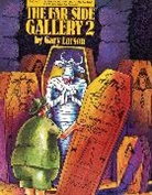 Gary Larson, Gary Larson - The Far Side Gallery 2