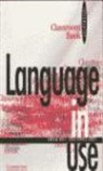 A. Doff, Adrian Doff, C. Jones, Christopher Jones - Language in Use. Intermediate: Language in Use Intermediate Classroom Book