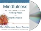 Danny Penman, Mark Williams, Mark Williams - Mindfulness (Hörbuch)