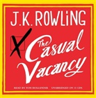 J. K. Rowling, Tom Hollander - The Casual Vacancy (Audio book)