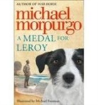 Michael Morpurgo, Morpurgo Michael - A Medal for Leroy