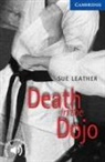 Sue Leather, Cambridge University Press, Philip Prowse - Death in the Dojo