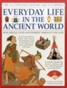 John Haywood, Haywood John, John Haywood (Ed) - Illustrated History Encyclopedia Everyday Life in the Ancient World