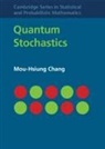 Mou-Hsiung Chang - Quantum Stochastics