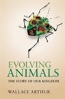 Wallace Arthur, Wallace (National University of Ireland Arthur, Stephen Arthur - Evolving Animals