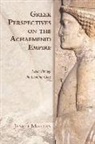 Janett Morgan, MORGAN JANETT - Greek Perspectives on the Achaemenid Empire
