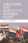 Dr Reem (Georgetown University America Bassiouney, Reem Bassiouney, Bassiouney Reem - Language and Identity in Modern Egypt