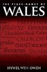 Wyn Owen Hywel, Hywel Wyn Owen, Hywel Wyn Owen - Place-Names of Wales