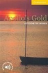 Antoinette Moses - Apollo's Gold