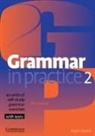 Roger Gower - Grammar in Practice - Level 2. Elementary: Grammar in Practice 2