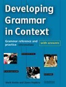 Diana Hopkins, Mark Nettle - Developing Grammar in Context: Developing Grammar in Context with Answers