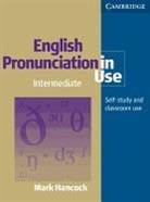 Sylvie Donna, Mark Hancock - English Pronunciation in Use - Intermediate: English Pronunciation in Use with Answers