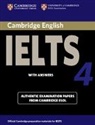 CAMBRIDGE ESOL, CAMBRIDGE ESOL - Cambridge IELTS - Bd. 4: Cambridge IELTS 4 Student Book with Answers