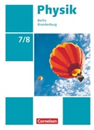 Jessi Best, Jessie Best, Elke Göbel, Ja Genscher, Jan Genscher, Elk Göbel... - Physik, Sekundarstufe I Berlin/Brandenburg, Neue Ausgabe: Physik - Neue Ausgabe - Berlin/Brandenburg - 7./8. Schuljahr