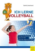 Katri Barth, Katrin Barth, Antje Linkerhand, Katri Barth - Ich lerne Volleyball
