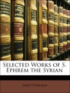 Saint Ephraem - Selected Works of S. Ephrem the Syrian