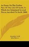 Jonathan Swift, John Barrett - An Essay on the Earlier Part of the Life