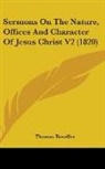 Thomas Bowdler - Sermons on the Nature, Offices and Chara