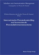 Jan Grothe, Thomas R. Hummel, Wilhelm Schmeisser - Internationales Personalcontrolling und internationale Personalinformationssysteme
