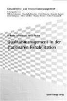 Silvia Protze, Wilhelm Schmeisser - Qualitätsmanagement in der stationären Rehabilitation