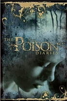 Maryrose Wood, Wood Maryrose - The Poison Diaries