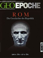 Peter-Matthias Gaede, Michae Schaper, Michael Schaper - Geo Epoche - 50/2011: GEO Epoche / GEO Epoche 50/2011 - Rom (Republik)