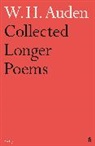 W H Auden, W. H. Auden, W.H. Auden, Wystan H. Auden - Collected Longer Poems