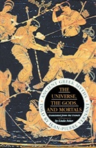 Jean-Pierre Vernant, Jean-Pierre (Ed) Vernant - The Universe, the Gods and Mortals