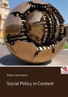 Peter Herrmann - Social Policy in Context