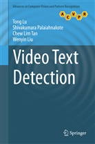 Wenyin Liu, Ton Lu, Tong Lu, Shivakumar Palaiahnakote, Shivakumara Palaiahnakote, Chew Lim Tan - Video Text Detection