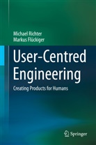Markus Flückiger, Michae Richter, Michael Richter - User-Centred Engineering