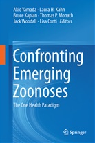 Lisa Conti, Laur H Kahn, Laura H Kahn, Laura H. Kahn, Bruce Kaplan, Bruce Kaplan et al... - Confronting Emerging Zoonoses