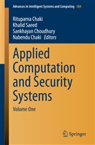 Nabendu Chaki, Rituparna Chaki, Sankhayan Choudhury, Sankhayan Choudhury et al, Khali Saeed, Khalid Saeed - Applied Computation and Security Systems