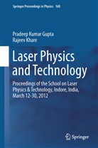 Pradeep Kumar Gupta, Rajeev Khare, Pradeep Kumar Gupta, Khare, Khare, Rajeev Khare... - Laser Physics and Technology