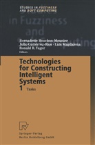 Bernadette Bouchon-Meunier, Juli Gutierrez-Rios, Julio Gutierrez-Rios, Luis Magdalena, Luis Magdalena et al, Ronald R Yager... - Technologies for Constructing Intelligent Systems 1