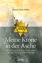 Hanna Zack Miley, Miley  Hanna Zack, Hanna Zack Miley - Meine Krone in der Asche