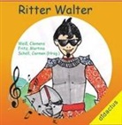 Clemens Weiss, Carme Schöll, Carmen Schöll - Ritter Walter