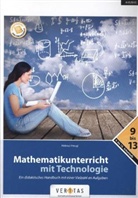 Helmut Heugl - Mathematikunterricht mit Technologie