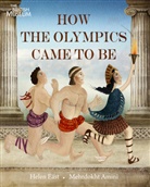 Mehrdokht Amini, Helen East, Mehrdokht Amini - How the Olympics Came To Be