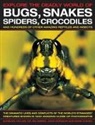 &amp;apos, John Farndon, Farndon John, Dr Jen Green, Jen Green, Green Jen... - Explore the Deadly World of Bugs, Snakes, Spiders, Crocodiles